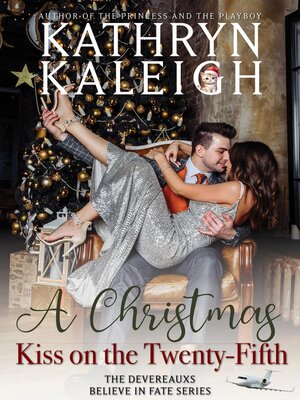 cover image of A Christmas Kiss on the Twenty-Fifth